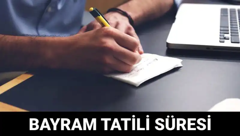 2025 Ramazan Bayramı Tatili Ne Zaman Bitecek? Tarihler Açıklandı!