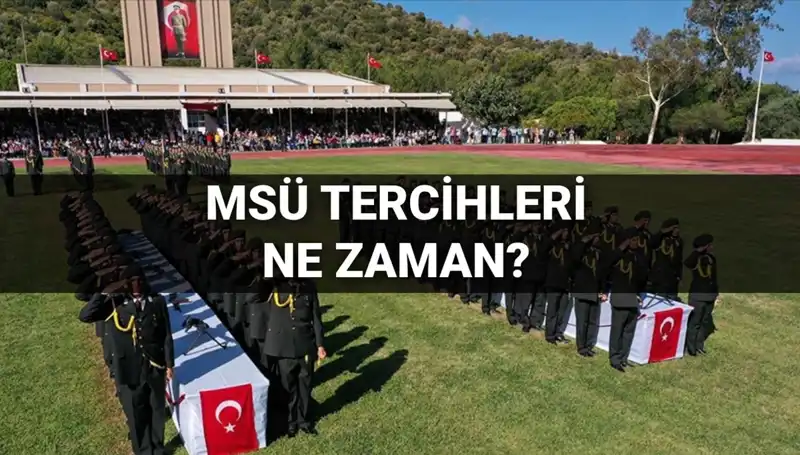 MSÜ Tercihleri 2025: Merakla Beklenen Tarih ve Kılavuz Detayları