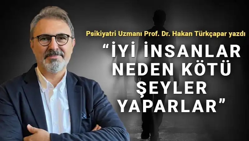 Kahraman Olmak: İyi İnsanların Kötü Davranışlarının Ardındaki Psikolojik Nedenler
