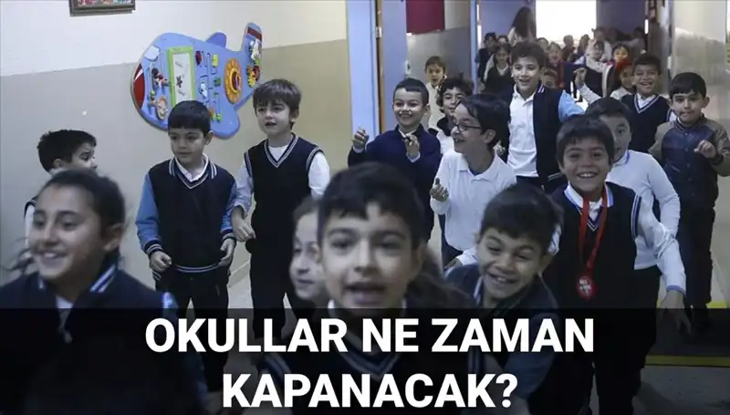 2025 Okul Kapanış Tarihleri Açıklandı: Yaz Tatilinin Süresi Kısalacak mı?