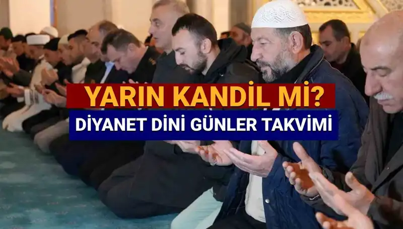 26 Mart Çarşamba Kandili Hakkında Bilmeniz Gerekenler!